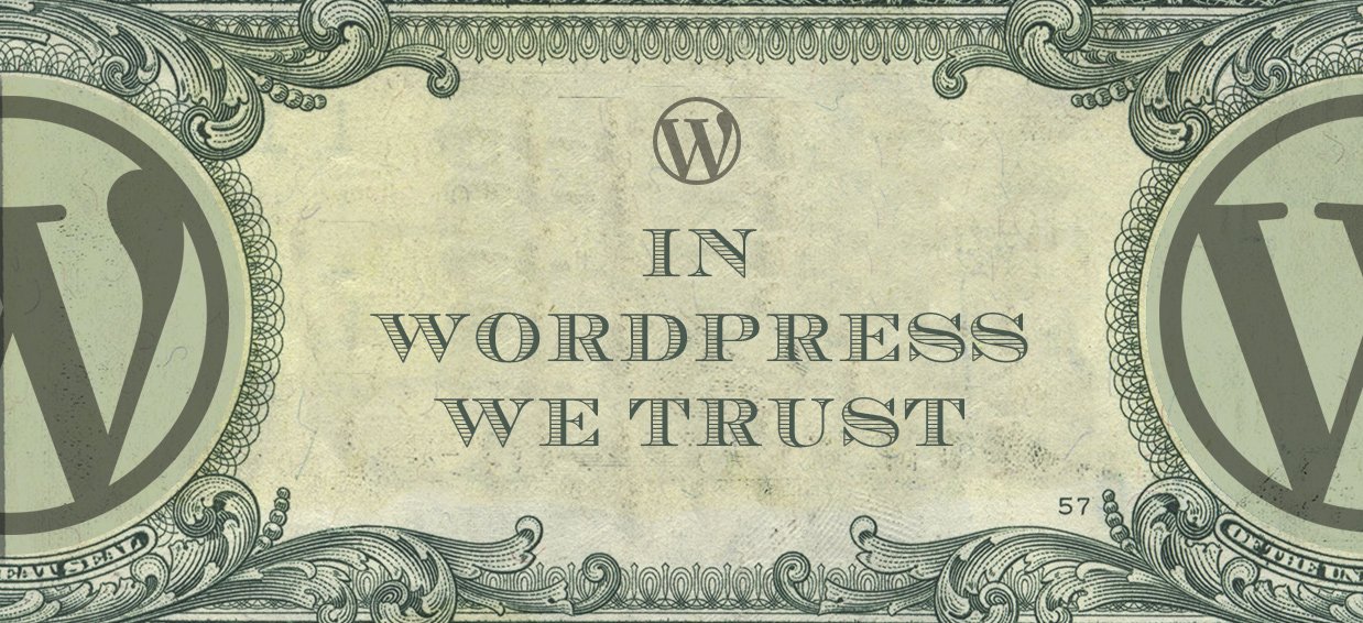 in wordpress we trust